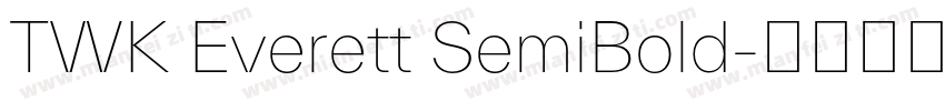 TWK Everett SemiBold字体转换